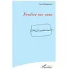 Fenêtre sur cour