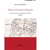 Tableau D'essaouira-Mogador - Ecrits Sur Une Ville Marocaine Et Sa Rég...