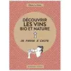 Actes sud Découvrir les vins bio et nature