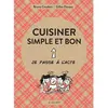 Actes sud Cuisiner simple et bon