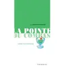 Actes Sud Editions La pointe du compas