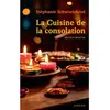 Actes sud La Cuisine de la consolation