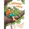 Le Défenseur Des Arbres
