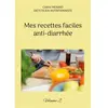 Books on Demand Mes recettes faciles anti-diarrhée