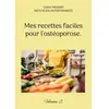Books on Demand Editions Mes recettes faciles pour l'ostéoporose: Volume 2: -