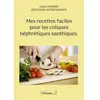 Books on Demand Mes Recettes Faciles Pour Les Coliques Néphrétiques Xanthiques - Volume 2