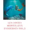 Books on Demand La petite fille aux allumettes ; La petite sirène ; La reine des neiges ; Le vilain petit canard: La Petite Fille aux allumettes, La Petite Sirène, La Reine des neiges, Le Vilain Petit Canard, etc.: 2