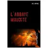 L'abbaye Maudite