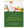 Recettes Et Menus Pour La Femme Enceinte