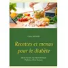 Books on Demand Recettes et menus pour le diabète