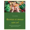 Books on Demand Recettes et menus sans sel