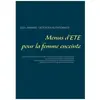 Menus D'été Pour La Femme Enceinte