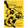 Les Récits De Ventre Jaune, Archipirate Tome 1 - Sur La Piste Des Conq...