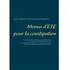 Menus d'été pour la constipation