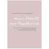 Menus D'hiver Pour L'hypothyroÃ¯die