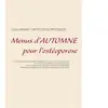 Menus d'automne pour l'ostéoporose - Cédric Ménard