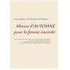 Menus D'automne Pour La Femme Enceinte