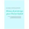Menus De Printemps Pour L'hernie Hiatale