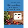 Books on Demand J'élabore mon planning de menus pour mon angine de poitrine