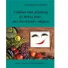 J'élabore mon planning de menus pour mes diverticules coliques