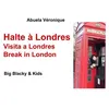 Halte à Londres - Véronique Abuela