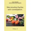 Books on Demand Mes recettes faciles anti-constipation: Volume 2: -