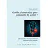 Books on Demand Quelle alimentation pour la maladie de Crohn ?