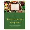 Recettes Et Menus Sans Gluten