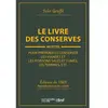 Hachette Bnf Le livre des conserves, ou Recettes pour préparer et conserver les viandes