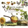 Haute-Marne Gourmande