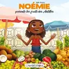 Caraibeditions Noémie présente les fruits des Antilles