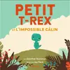 Qilinn Editions Petit T-Rex et l'impossible câlin