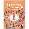 Ca Arrive A Tout Le Monde - Un Récit Sur L'arrêt Naturel De Grossesse