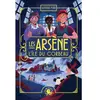 Poulpe Fictions Les Arsène - L'île du Corbeau