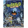 Sarbacane Archibald, Pourfendeur De Monstres - Tome 4