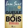 Sarbacane Gueule de bois