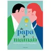 Sarbacane De papa à maman