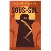 Sarbacane Sous-sol