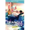 Lumen Eds Triangle amoureux (ou pas)