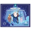 Quelle Histoire Merlin
