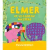 Kaleidoscope Elmer et le cadeau mystère