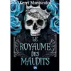 De Saxus Eds Le royaume des maudits: Tome 2