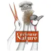 Saltimbanque Curieuse nature