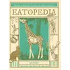 Saltimbanque Editions Eatopedia - Les Pouvoirs Fascinants De La Digestion