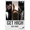 BLACK INK EDITIONS Get High