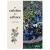 Eugen Ulmer Eds La cuisine des arbres