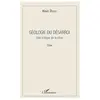 Géologie du désarroi