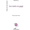 L'harmattan Les mots en gage