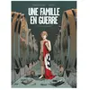 Glénat Une Famille En Guerre - Tome 1 - Le Pays Perdu