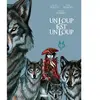 Un Loup Est Un Loup Tome 2